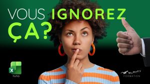 Tuto Youtube WayHappY Formation Excel sur la validation des données et comment contraindre des valeurs