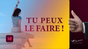 Tuto Youtube WayHappY, Formation InDesign, Comment faire des dégradés et des dégradés dans InDesign ?